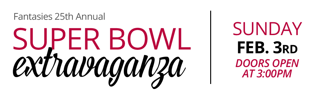 25th Annual Super Bowl Extravaganza